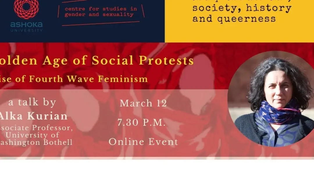 Alka Kurian / The Golden Age of Social Protests