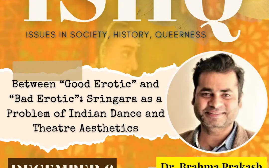 Between “Good Erotic” and “Bad Erotic”: Sringara as a Problem of Indian Dance and Theatre Aesthetics