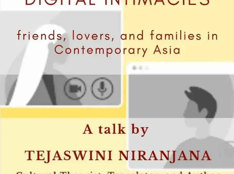 Digital Intimacies: Friends, Lovers and Families in Contemporary Asia