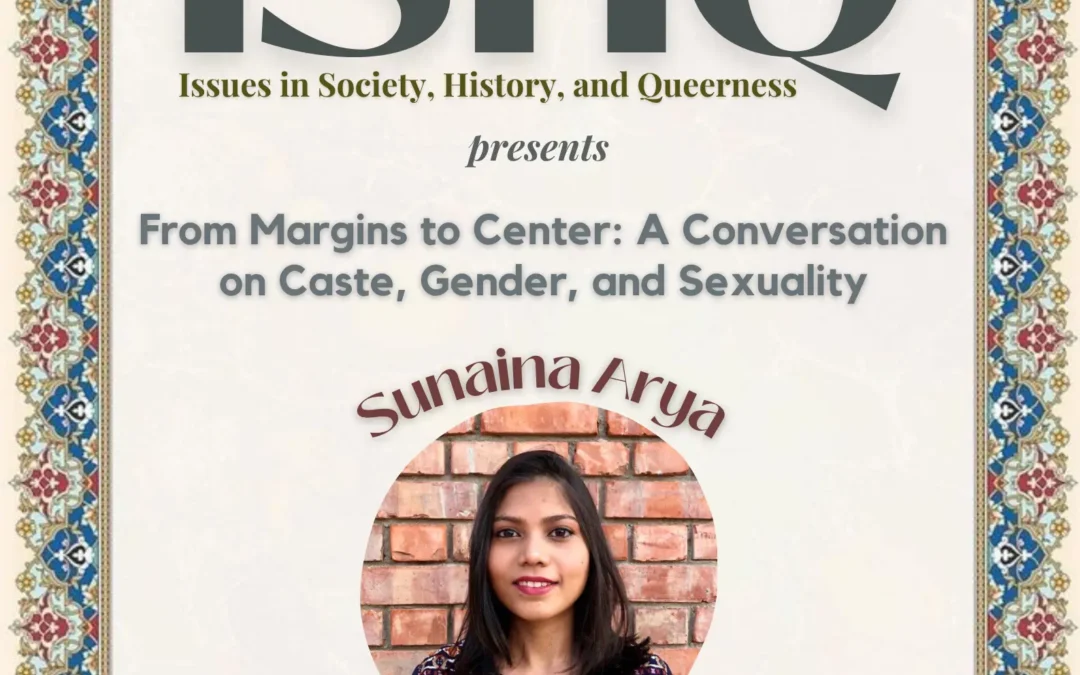 From Margins to Center: A Conversation on Caste, Gender, and Sexuality